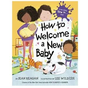 BUNDLE & SAVE 🎉 How to Welcome a New Baby Board Book by Jane Reagan